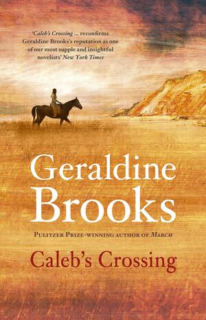 Caleb's Crossing by Geraldine Brooks