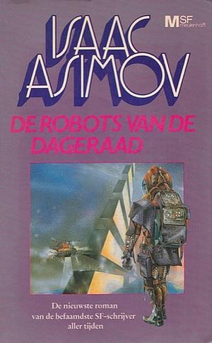 De robots van de dageraad by Thomas Wintner, Isaac Asimov