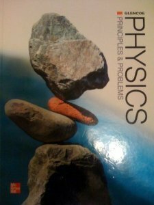 Physics: Principles & Problems by Kathleen A. Harper, Paul W. Zitzewitz, David G. Haase