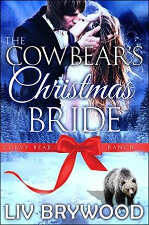 The Cowbear's Christmas Bride by Liv Brywood