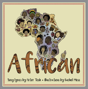 African: A Children's Picture Book by Peter Tosh