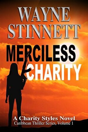 Merciless Charity by Wayne Stinnett