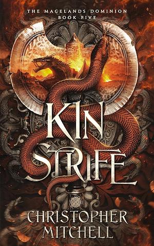 Kin Strife by Christopher Mitchell