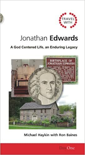 Travel with Jonathan Edwards by Michael A.G. Haykin, Ron Baines, Brian H. Edwards