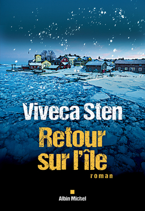 Retour sur l'île by Viveca Sten