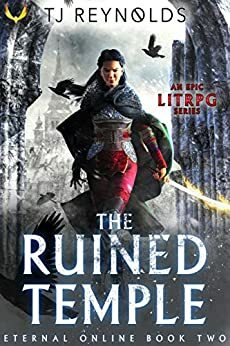 The Ruined Temple by T.J. Reynolds