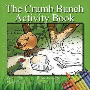 The Crumb Bunch Activity Book by Heidi Fagerberg