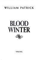 Blood Winter by William Patrick