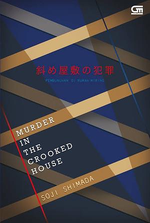 Pembunuhan di Rumah Miring (Murder in the Crooked House) by Sōji Shimada