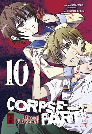 Corpse Party: BloodCovered Vol. 10 by Makoto Kedouin