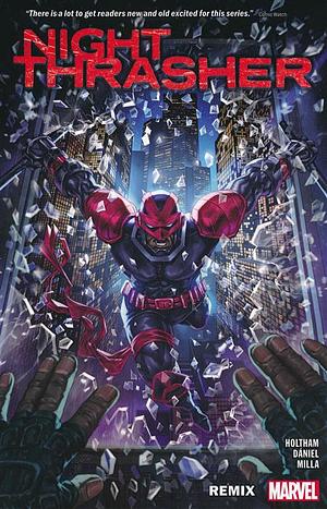 Night Thrasher: Remix by J. Holtham