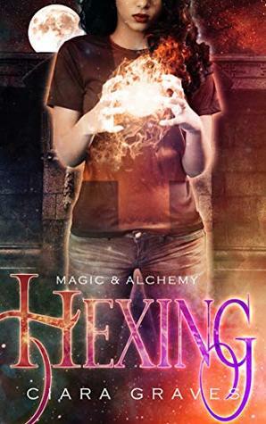 Hexing by Ciara Graves