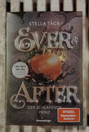 Ever & After by Stella Tack