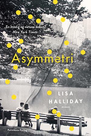 Asymmetri by Lisa Halliday