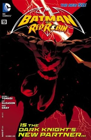 Batman and Red Robin #19 by Patrick Gleason, Mick Gray, Peter J. Tomasi