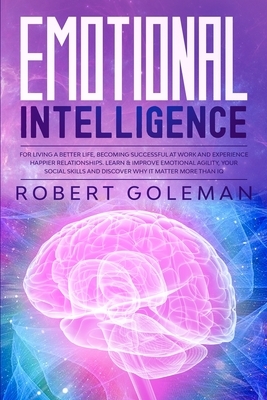 Emotional Intelligence by Robert Goleman