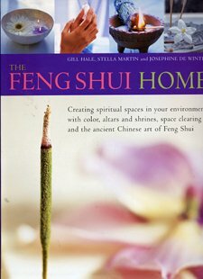 The Feng Shui Home by Stella Martin, Gill Hale