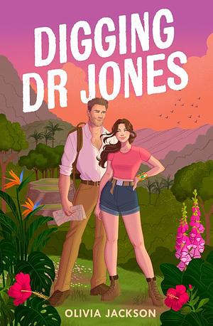 Digging Dr Jones by Olivia Jackson