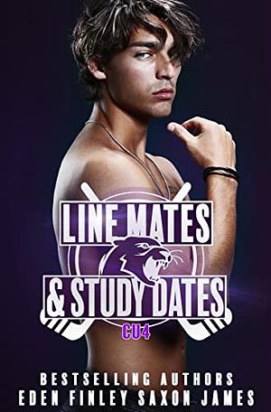 Line Mates & Study Dates by Saxon James, Eden Finley