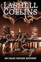 Scandals & Love Songs by Lashell Collins