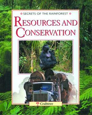 Resources and Conservation by Michael Chinery
