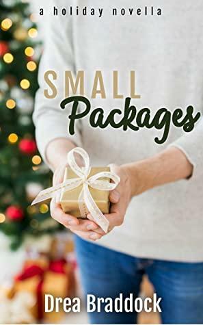 Small Packages by Drea Braddock