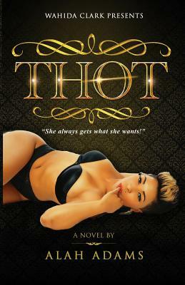 Thot by Alah Adams