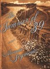 The Summer Of '39: A Novel by Miranda Seymour