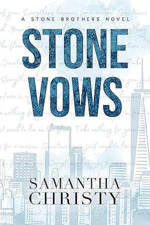 Stone Vows by Samantha Christy