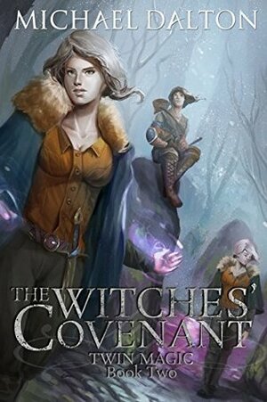 The Witches' Covenant by Michael Dalton