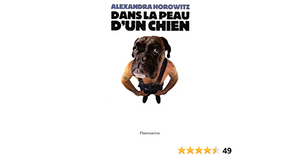 Dans la peau d'un chien by Alexandra Horowitz, Maurizio Bartocci, Teresa Albanese