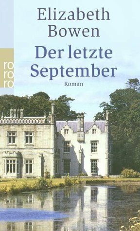 Der Letzte September: Roman by Elizabeth Bowen