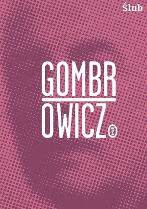 Ślub by Witold Gombrowicz