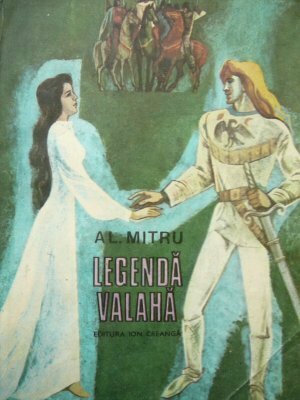 Legenda Valaha by Alexandru Mitru