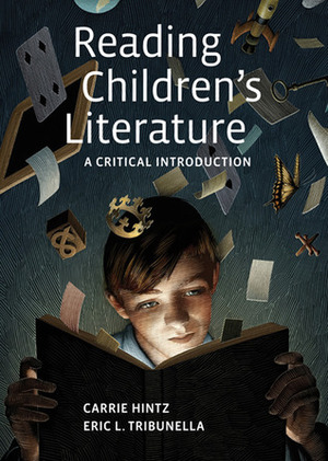 Reading Children's Literature: A Critical Introduction by Eric Tribunella