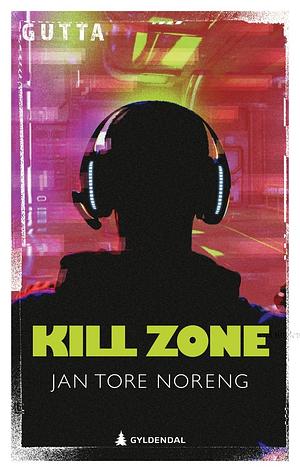 Kill zone by Jan Tore Noreng