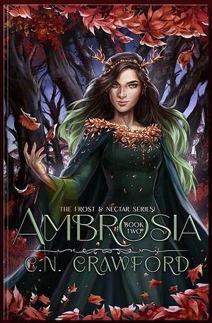 Ambrosia by C.N. Crawford