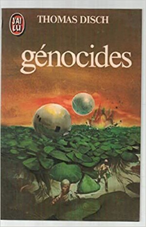 Génocides by Thomas M. Disch