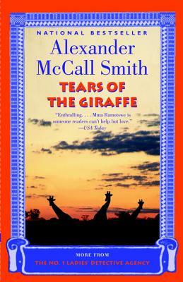 Tears of the Giraffe by Alexander McCall Smith