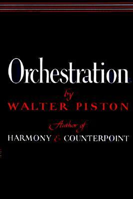 Orchestration by Walter Piston