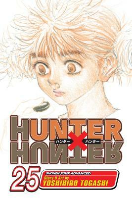 Hunter X Hunter, Vol. 25 by Yoshihiro Togashi