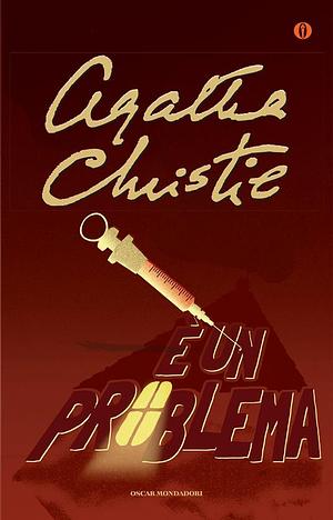 È un problema by Agatha Christie