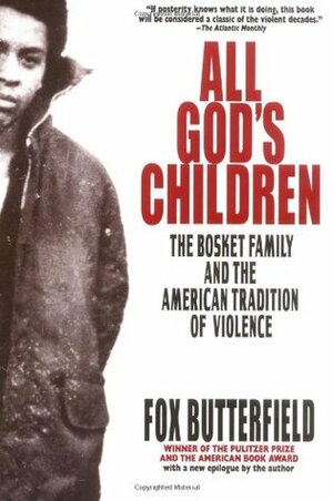 All God's Children by Fox Butterfield