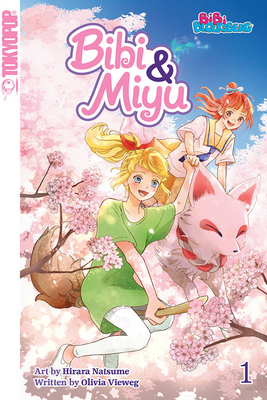 Bibi & Miyu, Vol. 1 by Hirara Natsume