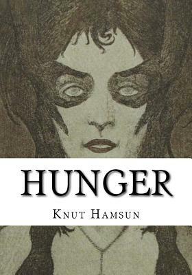 Hunger by Knut Hamsun