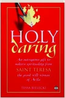 Holy Daring by Tessa Bielecki