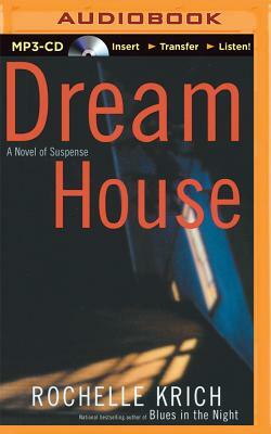 Dream House by Rochelle Krich
