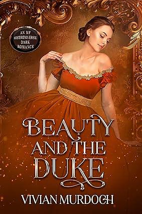 Beauty and the Duke by Vivian Murdoch