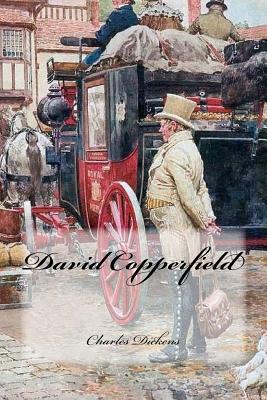 David Copperfield by Charles Dickens