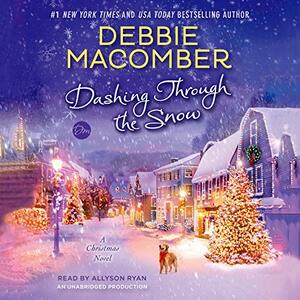Dashing Through the Snow by Debbie Macomber